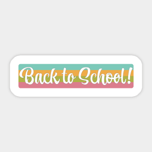 Back to school! Sticker